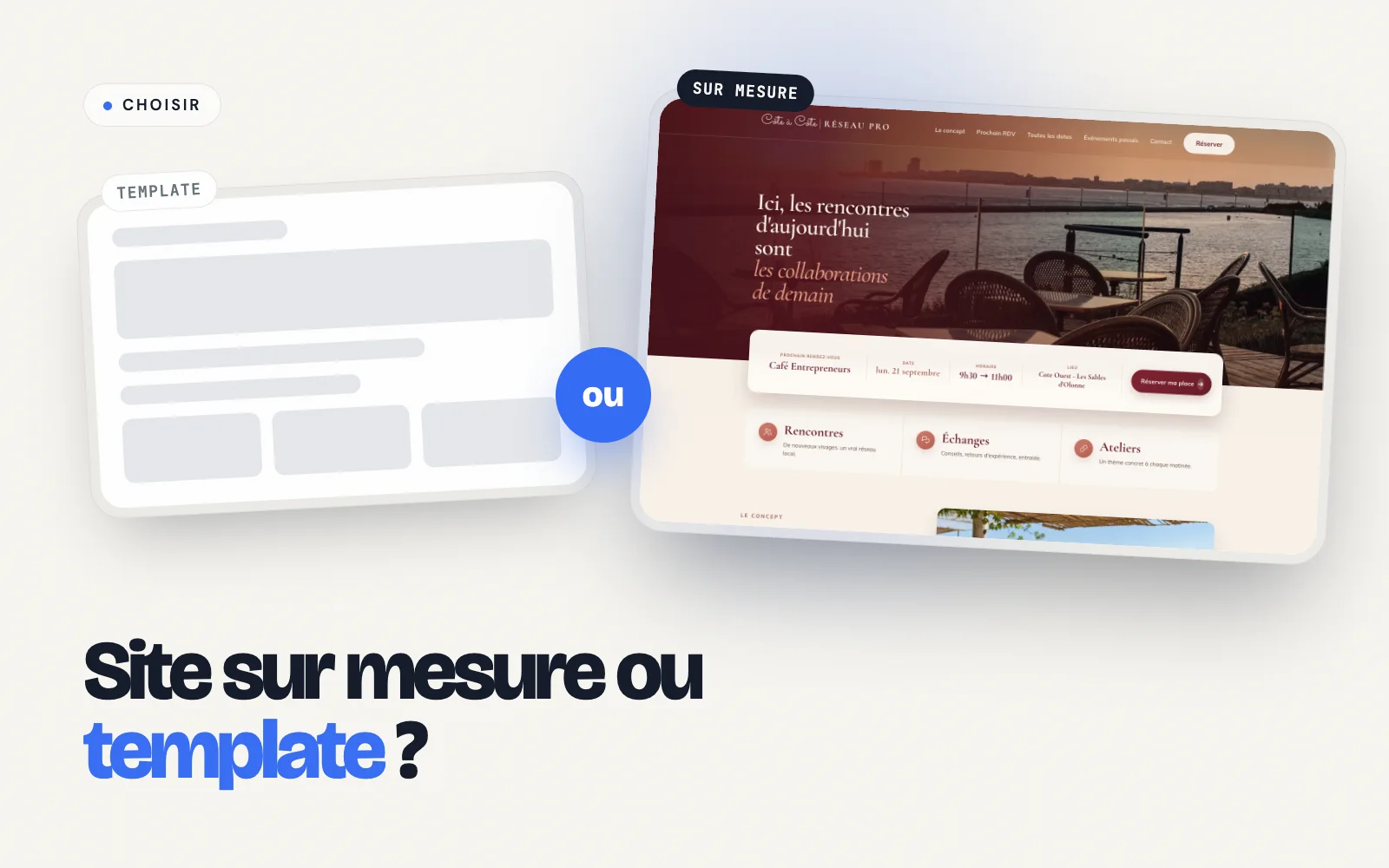 Site sur mesure ou template : un gabarit générique face à un site dessiné
